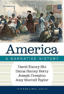 Cover for America: A Narrative History (N/A) [Thirteenth High School edition] (2025)