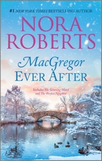 Cover for Nora Roberts · MacGregor Ever After (Bok) (2023)