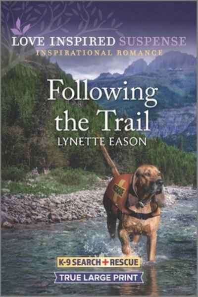 Cover for Lynette Eason · Following the Trail (Paperback Book) (2022)