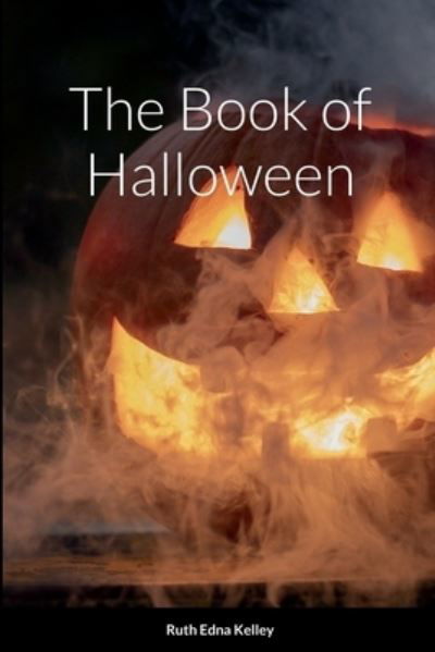 Cover for Ruth Edna Kelley · Book of Halloween (Book) (2022)
