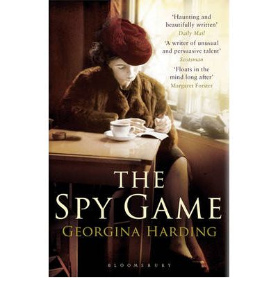 Cover for Georgina Harding · The Spy Game (Paperback Book) (2010)