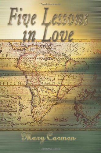 Cover for Mary Carmen · Five Lessons in Love (Paperback Book) (2003)