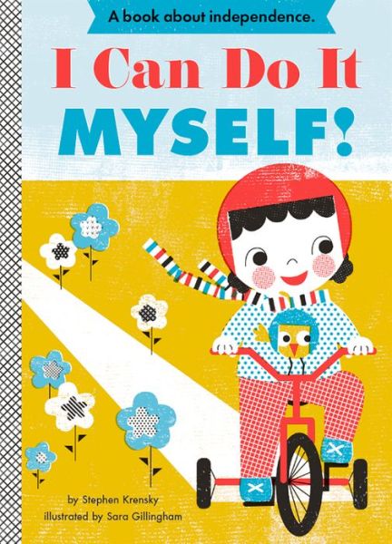 Cover for Stephen Krensky · I Can Do It Myself! (Kartongbok) (2012)