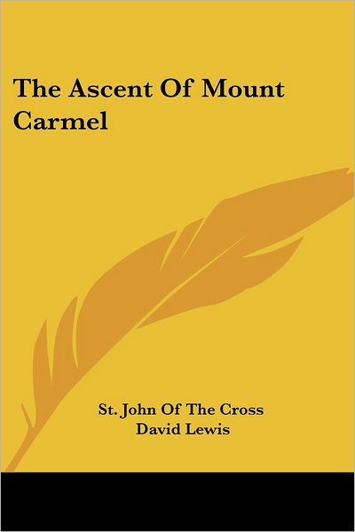 Cover for St. John of the Cross · The Ascent of Mount Carmel (Paperback Book) (2006)