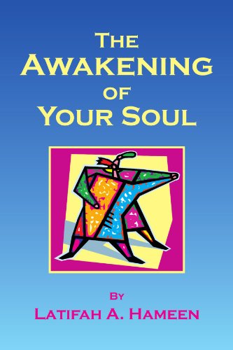 Cover for Latifah a Hameen · The Awakening of Your Soul (Paperback Bog) (2008)