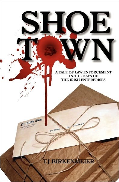 Cover for T J Birkenmeier · Shoe Town (Paperback Book) (2010)