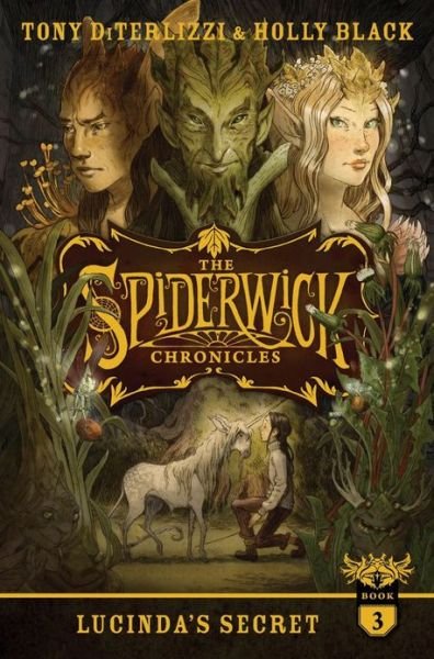 Cover for Holly Black · Lucinda's Secret (The Spiderwick Chronicles) (Innbunden bok) [Anniversary edition] (2013)
