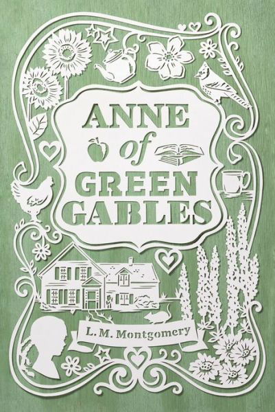 Anne of Green Gables - An Anne of Green Gables Novel - L. M. Montgomery - Livros - Simon & Schuster - 9781442490000 - 14 de janeiro de 2014