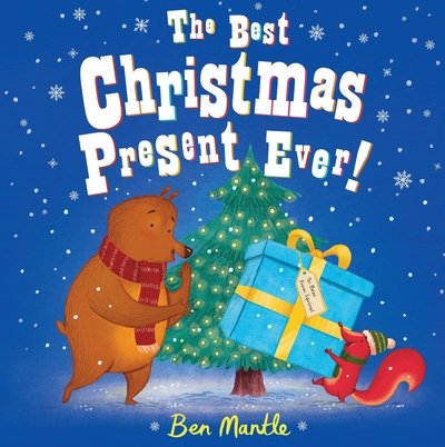 Cover for Ben Mantle · Best Christmas Present Ever! (N/A) (2015)