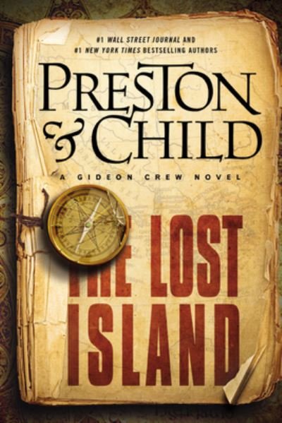 Cover for Douglas Preston · The Lost Island: A Gideon Crew Novel - Gideon Crew series (Paperback Book) (2014)