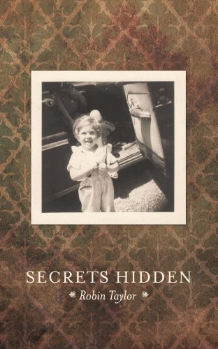 Cover for Robin Taylor · Secrets Hidden: by the Side of the Road (Taschenbuch) (2012)