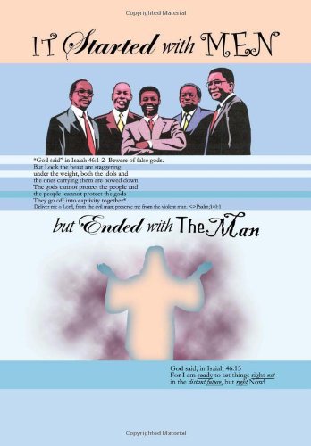 Cover for Teena Caver · It Started with men but Ended with the Man (Hardcover bog) (2011)