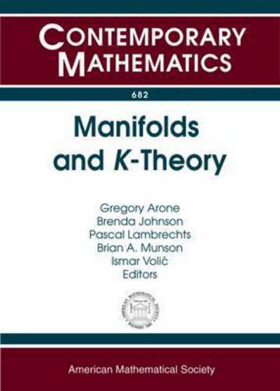 Cover for Manifolds and $K$-Theory - Contemporary Mathematics (Paperback Book) (2017)