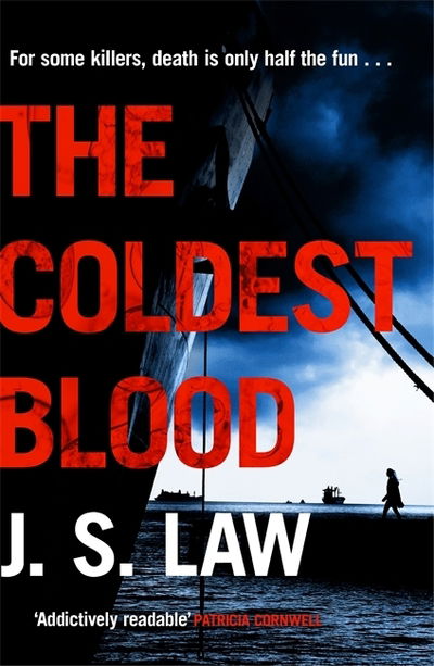Cover for J. S. Law · The Coldest Blood: (Lieutenant Dani Lewis series book 3) - Lieutenant Dani Lewis (Taschenbuch) (2019)