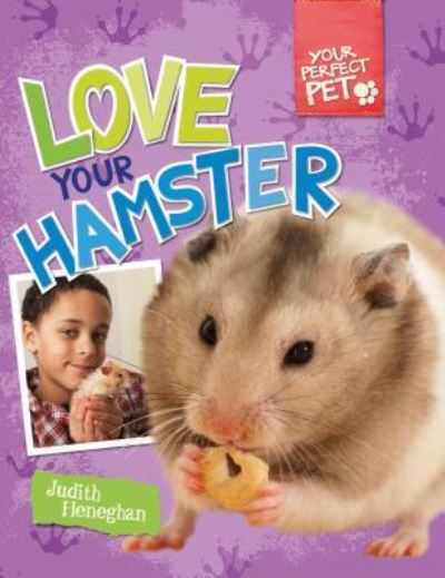 Cover for Judith Heneghan · Love your hamster (Book) (2013)