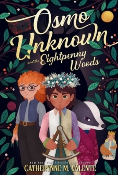 Osmo Unknown and the Eightpenny Woods - Catherynne M. Valente - Books - McElderry Books, Margaret K. - 9781481477000 - February 14, 2023