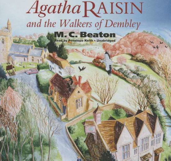 Cover for M C Beaton · Agatha Raisin and the Walkers of Dembley (CD) (2014)