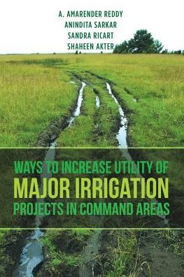 Cover for Reddy · Ways to Increase Utility of Major Irrigation Projects in Command Areas (Paperback Book) (2017)