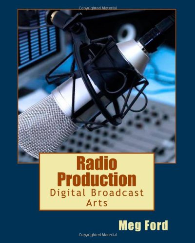 Cover for Meg Ford · Radio Production (Paperback Book) (2013)