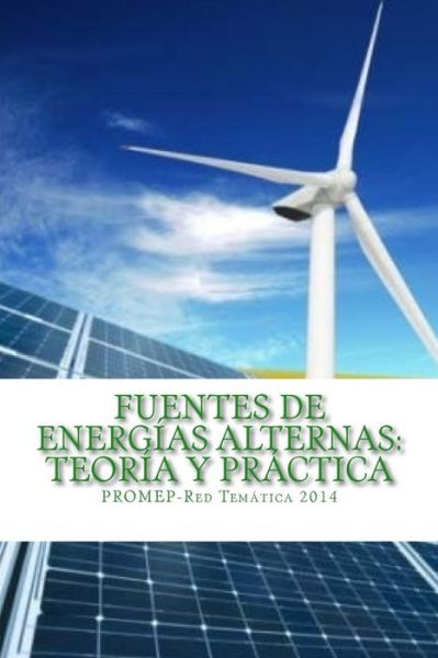 Cover for Abel García-Barrientos · Fuentes de Energ as Alternas (Paperback Book) (2014)