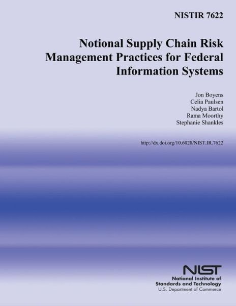 Cover for U S Department of Commerce · Notional Supply Chain Risk Management Practices for Federal Information Systems (Pocketbok) (2014)