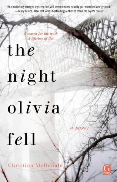 The Night Olivia Fell - Christina McDonald - Boeken - Gallery Books - 9781501184000 - 5 februari 2019
