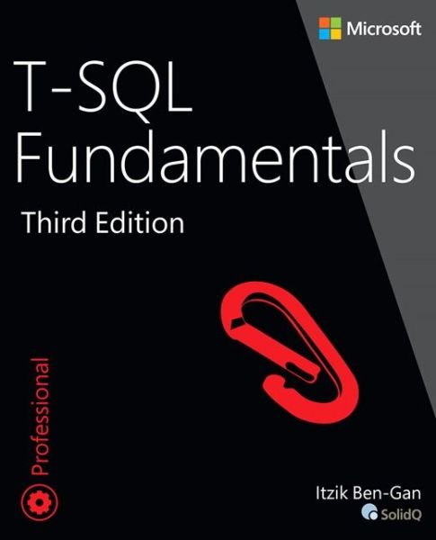 Cover for Itzik Ben-Gan · T-SQL Fundamentals - Developer Reference (Pocketbok) (2016)