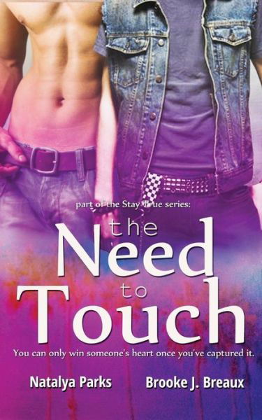 Cover for Booke J Breaux · The Need to Touch (Paperback Book) (2015)