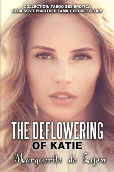 Cover for Marguerite De Lyon · The Deflowering of Katie (Paperback Book) (2015)