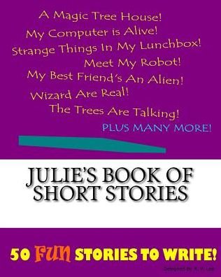 Cover for K P Lee · Julie's Book Of Short Stories (Paperback Book) (2015)