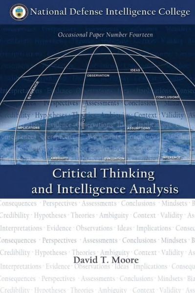 Cover for David T Moore · Critical Thinking and Intelligence Analysis (Paperback Book) (2016)