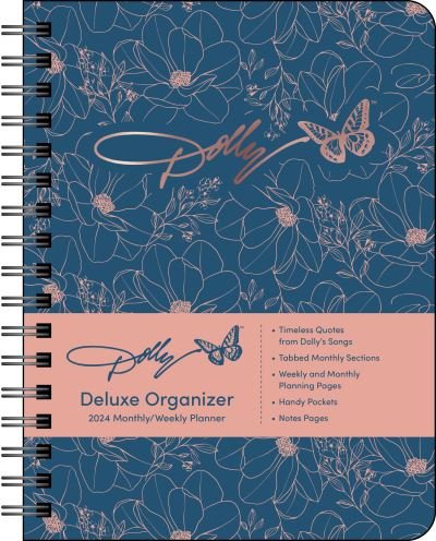 Cover for Dolly Parton · Dolly Parton Deluxe Organizer 2024 Hardcover Monthly / Weekly Planner Calendar (Calendar) (2023)