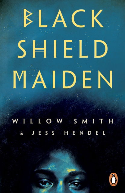 Cover for Willow Smith · Black Shield Maiden (Paperback Book) (2025)