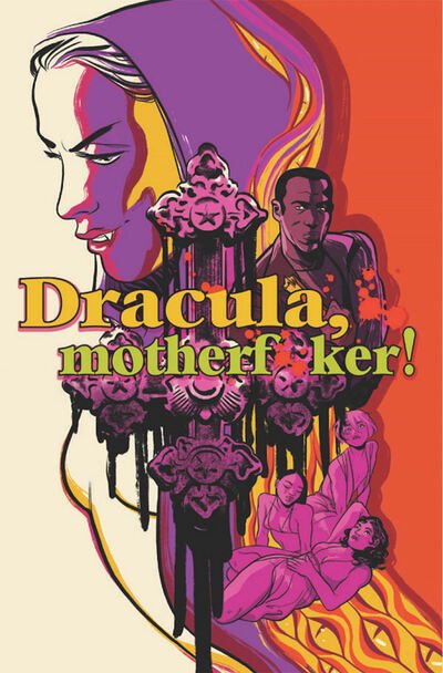 Cover for Alex de Campi · Dracula, Motherf**ker (Hardcover Book) (2020)