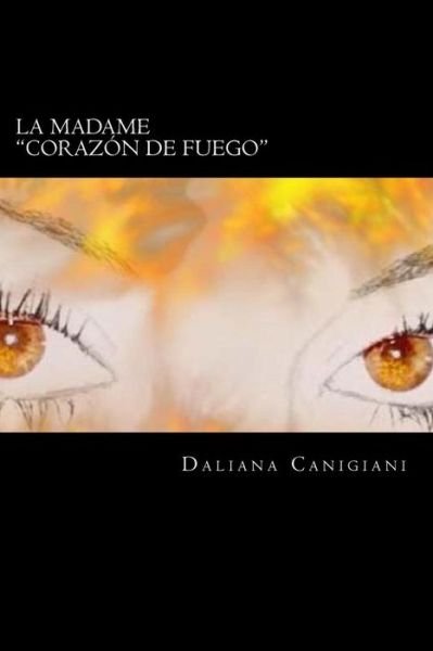 Cover for 0034 Daliana Canigiani 0034 · La Madame (Paperback Bog) (2016)