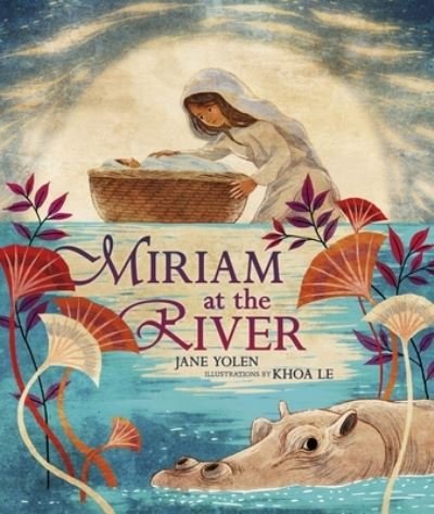 Cover for Jane Yolen · Miriam at the River (Bok) (2020)
