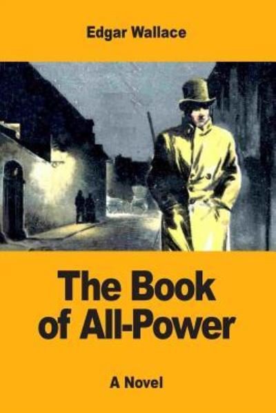 Cover for Edgar Wallace · The Book of All-Power (Pocketbok) (2017)