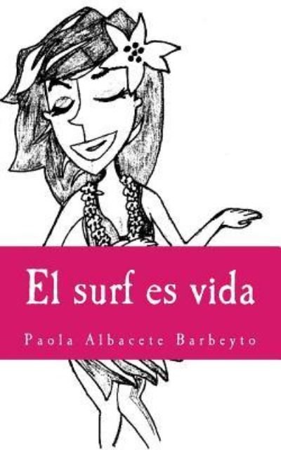 Cover for Ampa Esquilo 4 · El surf es vida (Paperback Bog) (2017)
