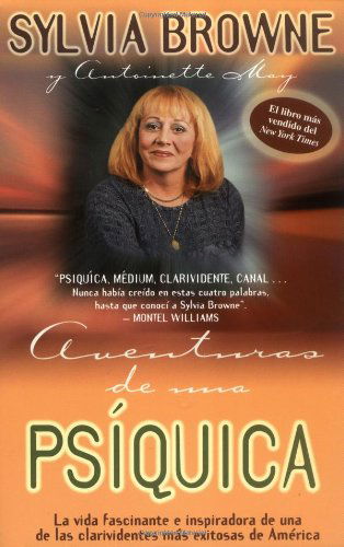 Cover for Sylvia Browne · Aventuas De Una Psiquica (Paperback Book) [Spanish edition] (2001)