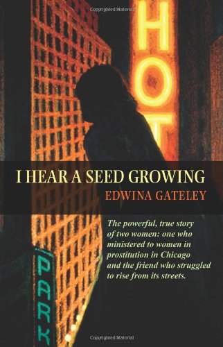 Cover for Edwina Gateley · I Hear a Seed Growing (Paperback Book) [20th Anniversary edition] (2011)