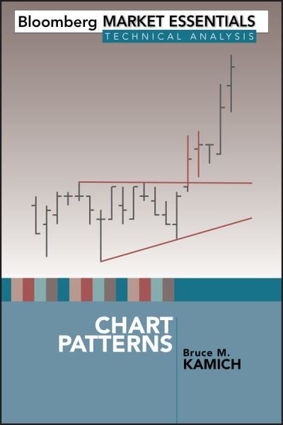 Cover for Bruce M. Kamich · Chart Patterns - Bloomberg Financial (Hardcover Book) (2009)
