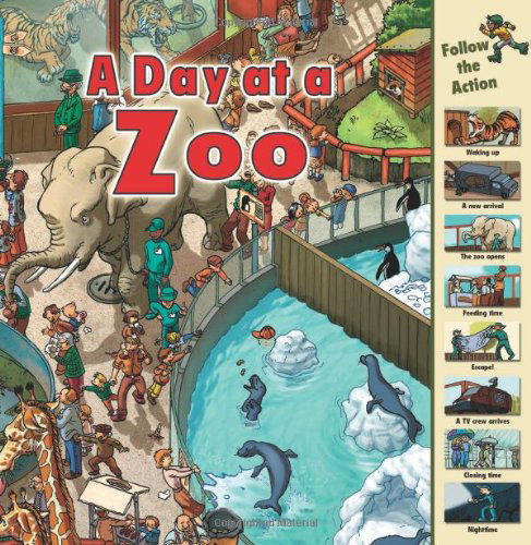 A Day at a Zoo (Time Goes By) - Sarah Harrison - Books - First Avenue Editions - 9781580138000 - April 1, 2009