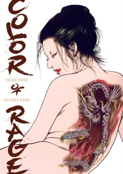 Cover for Kazuo Koike · Color Of Rage (Paperback Book) (2008)