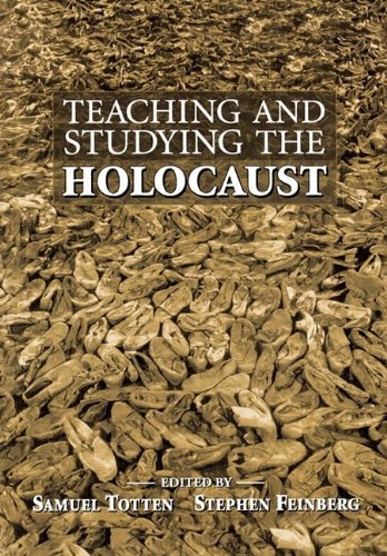 Teaching and Studying the Holocaust - Samuel Totten - Books - Information Age Publishing - 9781607523000 - September 28, 2009