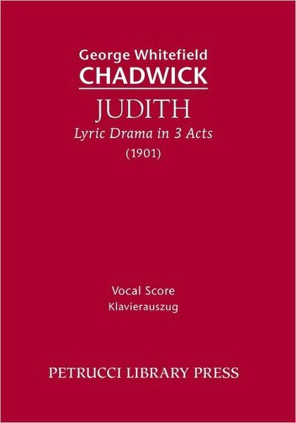 Cover for William Chauncy Langdon · Judith, Lyric Drama in 3 Acts: Vocal Score (Taschenbuch) (2010)