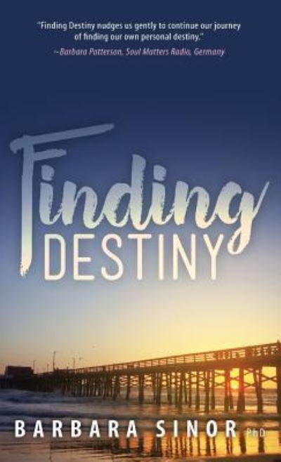 Cover for Barbara Sinor · Finding Destiny (Hardcover Book) (2017)