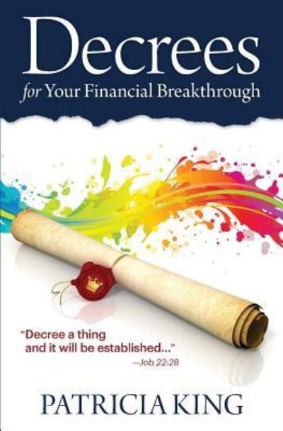 Cover for Patricia King · Decrees for Your Financial Breakthrough (Pocketbok) (2017)