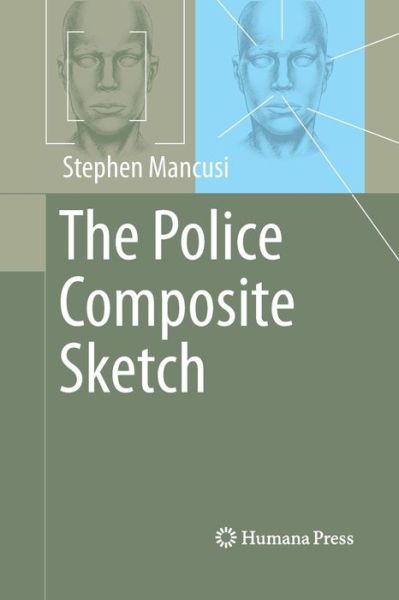 Cover for Stephen Mancusi · The Police Composite Sketch (Paperback Book) (2014)