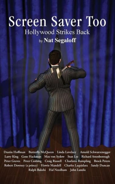Cover for Nat Segaloff · Screen Saver Too Hollywood Strikes Back (Hardcover bog) (2017)