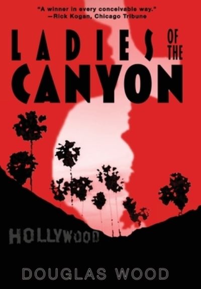 Cover for Douglas Wood · Ladies of the Canyon (Inbunden Bok) (2020)